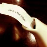 Do not fear failure