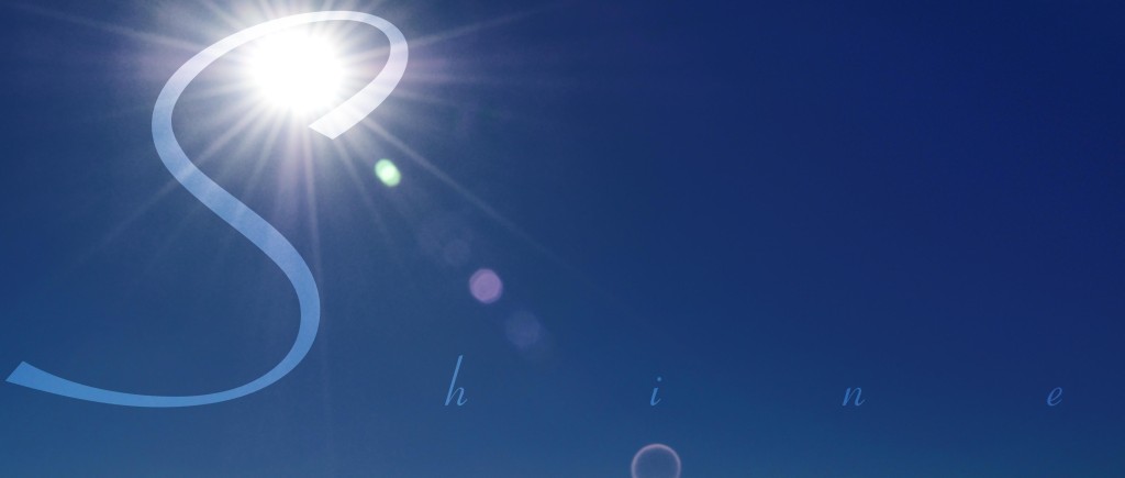 Shine