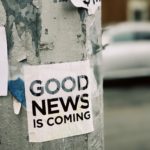 Good News is Coming