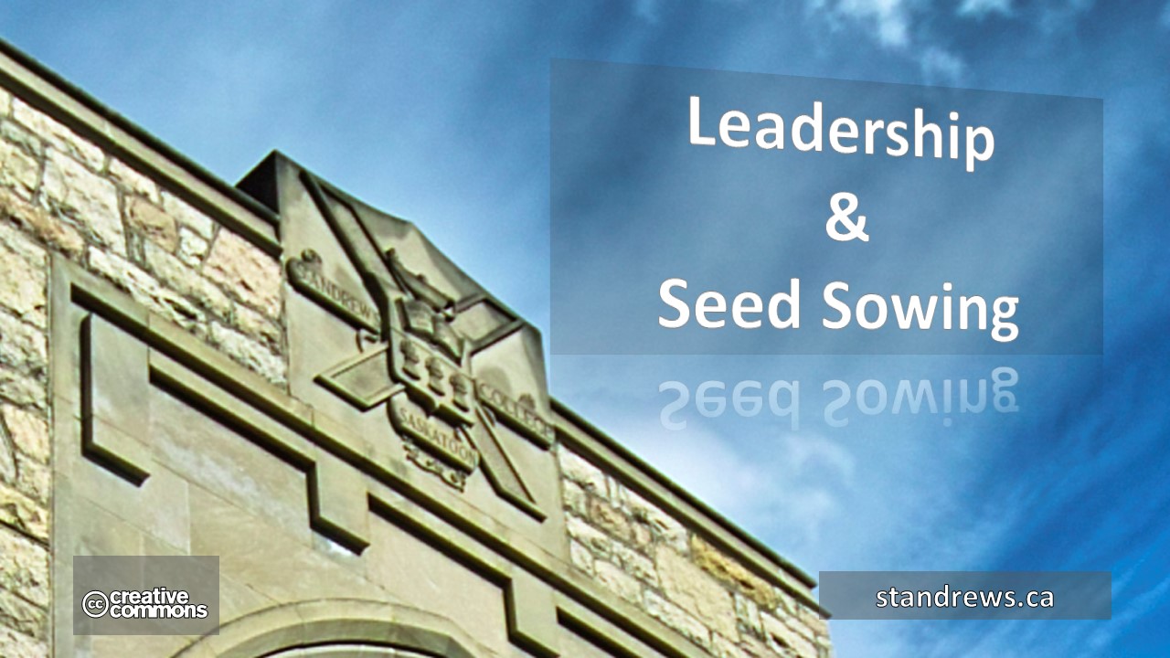 Leadership & Seed Sowing