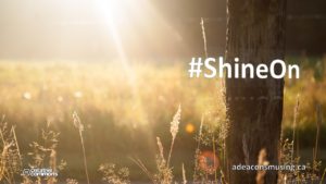 #ShineOn