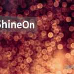 #ShineOn