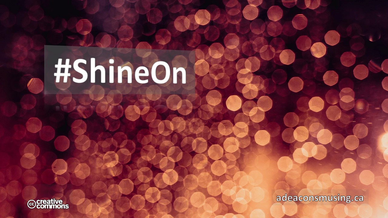 #ShineOn