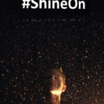 #ShineOn